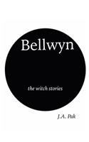 Bellwyn the Witch Stories