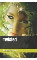 Twisted