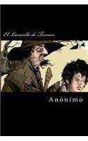 El Lazarillo de Tormes (Spanish Editon)