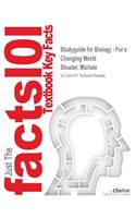 Studyguide for Biology: For a Changing World by Shuster, Michele, ISBN 9781319101909