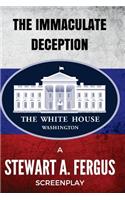 Immaculate Deception