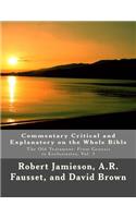 Commentary Critical and Explanatory on the Whole Bible
