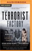 Terrorist Factory