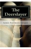 The Deerslayer