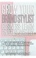 Grow Your Brand Stylist Business