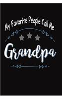 My Favorite People Call Me Grandpa