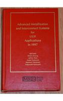 Advanced Metallization and Interconnect Systems for ULSI Applications in 1997: Volume 13