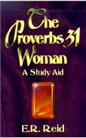 The Proverbs 31 Woman