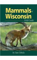 Mammals of Wisconsin Field Guide