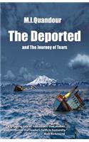 The Deported: The Journey of Tears