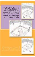 Baseball + Numbers = Fun & Games