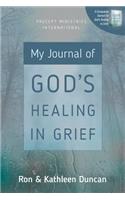 My Journal of God's Healing in Grief (Revised Edition)