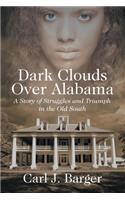 Dark Clouds Over Alabama