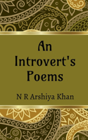 An Introvert's poems