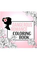 Dangerous Romance Coloring Book