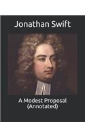 A Modest Proposal (Annotated)