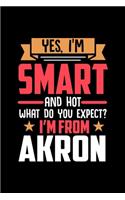 Yes, I'm Smart And Hot What Do You Except I'm From Akron