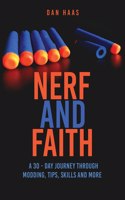 Nerf and Faith