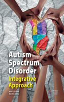 Autism Spectrum Disorder Integrative Approach