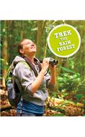 Trek the Rain Forest