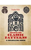 Coloring Classic Patterns (A Coloring Book)