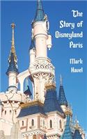 Story of Disneyland Paris