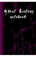 Ghost Hunting NoteBook: Fill in the Blanks Journal for Recording Paranormal Sightings