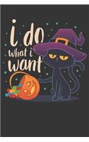 2020 Week To View Dated Planner Diary: 6x9 Inches Paperback Halloween Witch Cat I Do What I Want Trick or Treat
