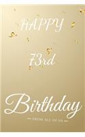 Happy 73rd Birthday