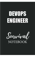 DevOps Engineer Survival Notebook: Small Undated Weekly Planner for Work and Personal Everyday Use Habit Tracker Password Logbook Music Review Playlist Diary Journal