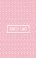 2020 Weekly Planner: Weekly Dated Diary Planner For Women - Pink Polka Dot Cover