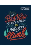 The Best View Comes After The Hardest Climb