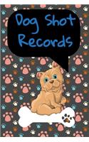 Dog Shot Records