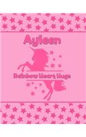 Ayleen Rainbow Heart Hugs: Personalized Draw & Write Book with Her Unicorn Name - Word/Vocabulary List Included for Story Writing