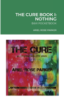 CURE - An Irreverent Novelette Series -