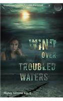 Wind Over Troubled Waters