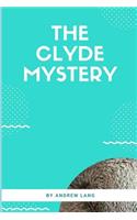 The Clyde Mystery