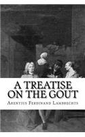 A treatise on the gout