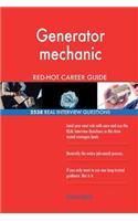 Generator mechanic RED-HOT Career Guide; 2538 REAL Interview Questions