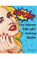 KAPOW!! The Ultimate Pop Art Coloring Book!!