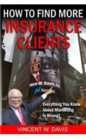 How to Find More Insurance Clients