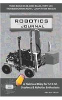 Robotics Journal - A Technical Diary for Stem Students & Robotics Enthusiasts