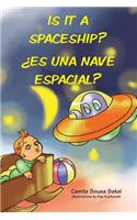 ¿Es una nave espacial?