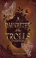 Daughter of the Trolls