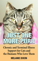 Just One More Purr