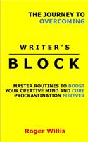 Journey to Overcoming Writer's Block
