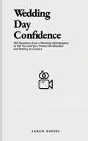 Wedding Day Confidence