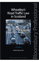 Wheatley's Road Traffic Law in Scotland