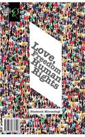 Love, Freedom and Human Rights