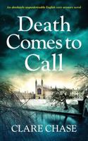 Death Comes to Call: An absolutely unputdownable English cozy mystery novel(3 Tara Thorpe Mystery)